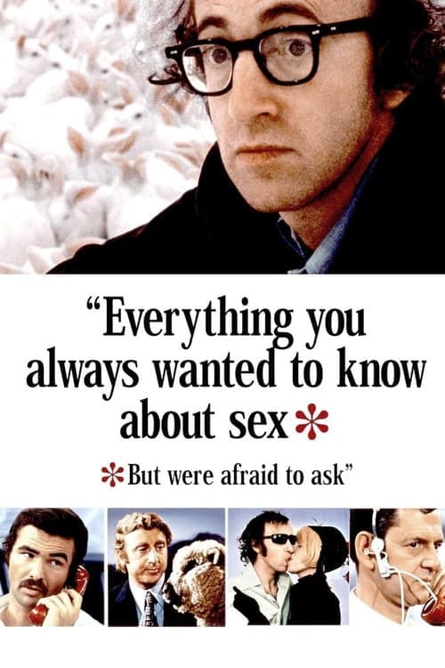 Everything You Always Wanted to Know About Sex *But Were Afraid to Ask (1972) Movie Poster