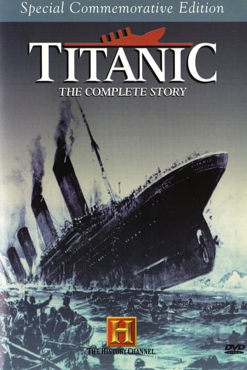 Titanic: The Complete Story (1994) Movie Poster