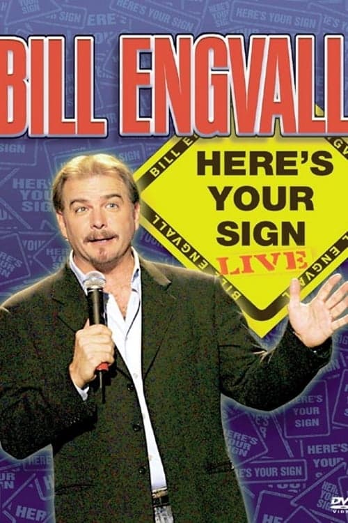 Bill Engvall: Here's Your Sign (2004) Movie Poster