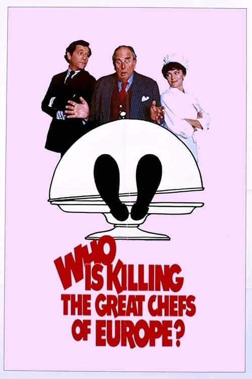 Who Is Killing the Great Chefs of Europe? (1978) Movie Poster