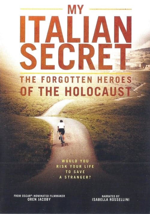 My Italian Secret: The Forgotten Heroes (2014) Movie Poster