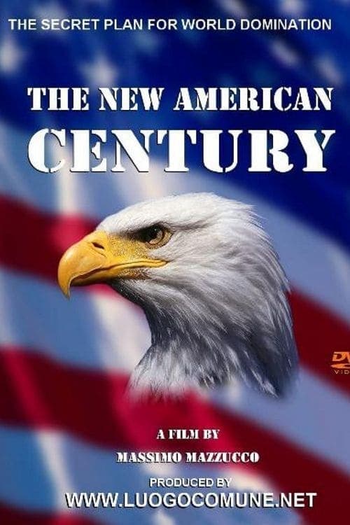 The New American Century (2008) Movie Poster