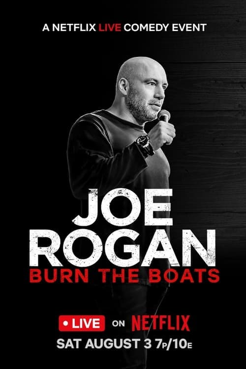 Joe Rogan: Burn the Boats (2024) Movie Poster