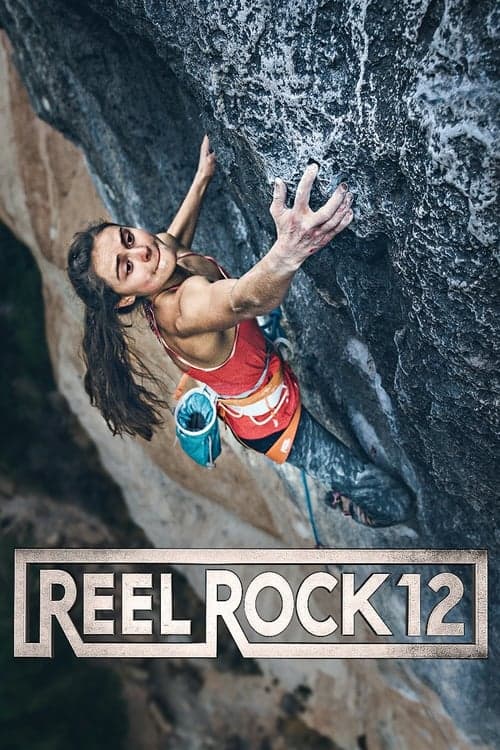 Reel Rock 12 (2017) Movie Poster