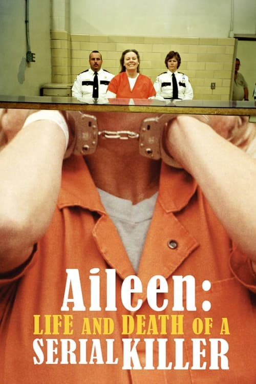 Aileen: Life and Death of a Serial Killer (2003) Movie Poster