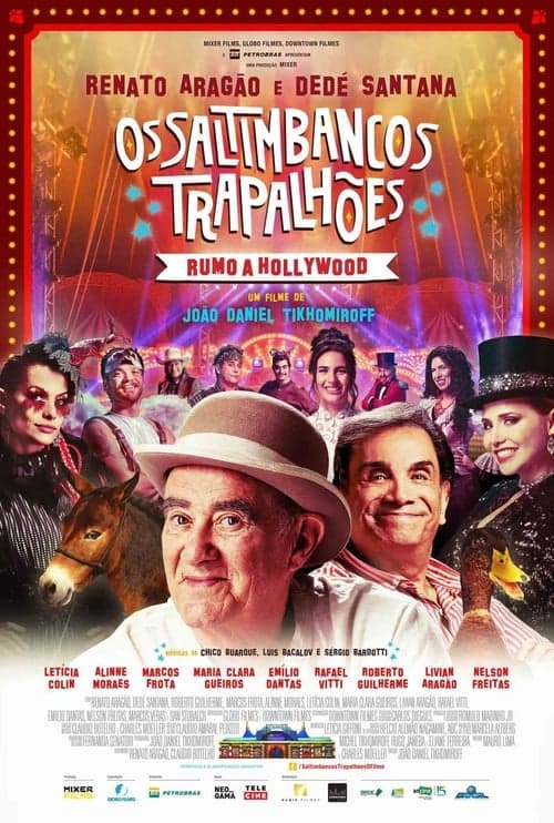 Os Saltimbancos Trapalhões: Rumo a Hollywood (2017) Movie Poster