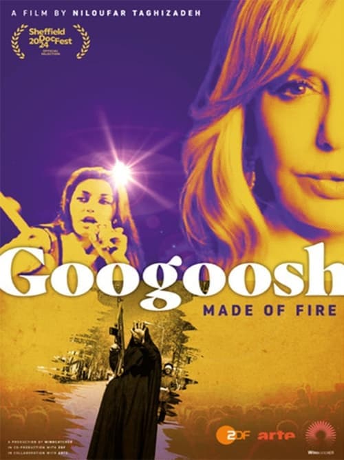 Googoosh: Made of Fire (2024) Movie Poster