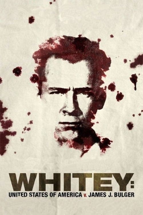 Whitey: United States of America v. James J. Bulger (2014) Movie Poster