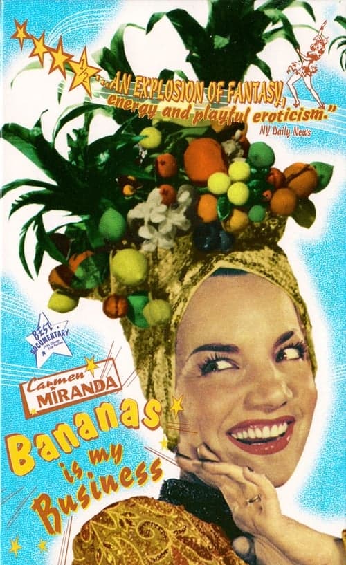 Carmen Miranda: Bananas Is My Business (1995) Movie Poster