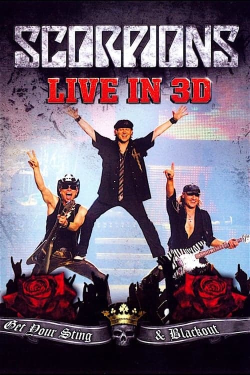 Scorpions: Get Your Sting & Blackout Live (2012) Movie Poster