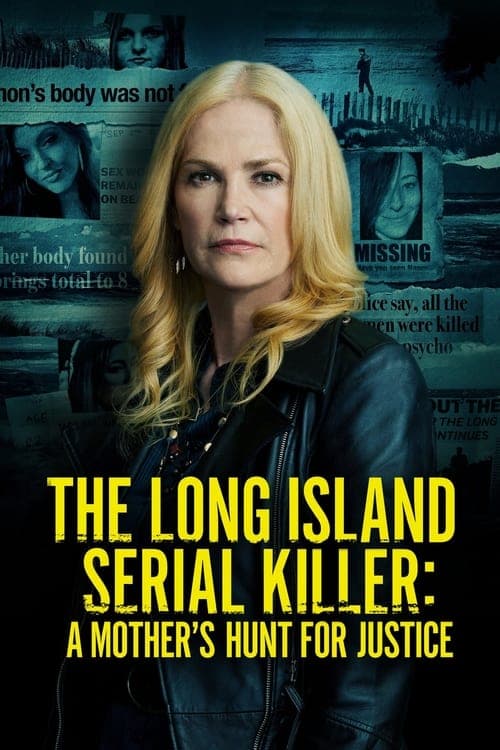 The Long Island Serial Killer: A Mother's Hunt for Justice (2021) Movie Poster