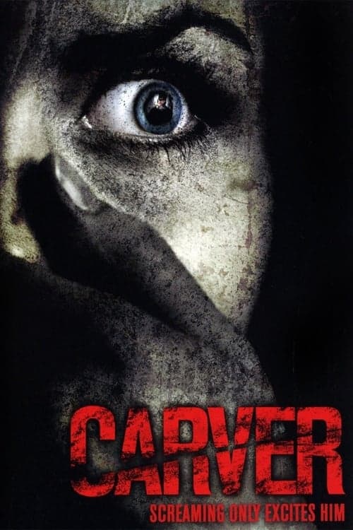 Carver (2008) Movie Poster