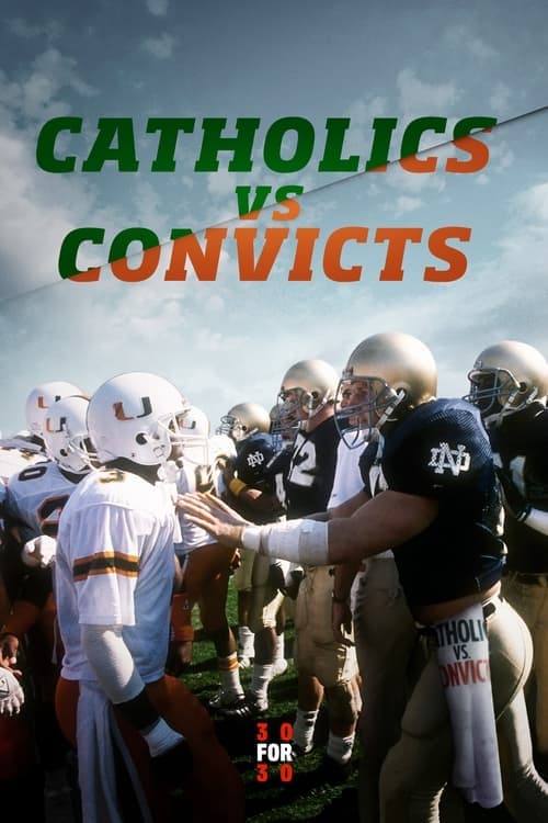 Catholics vs. Convicts