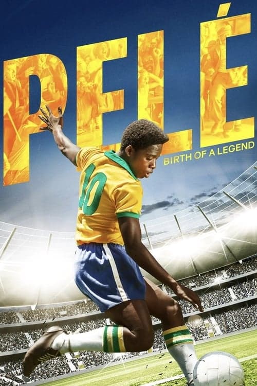 Pelé: Birth of a Legend (2016) Movie Poster