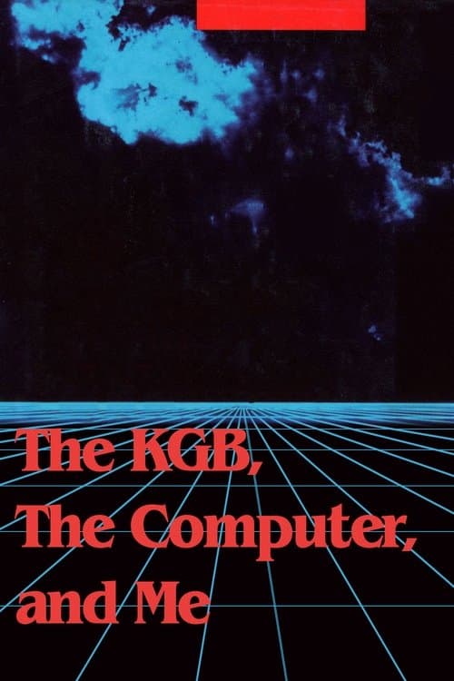 The KGB, the Computer and Me (1990) Movie Poster