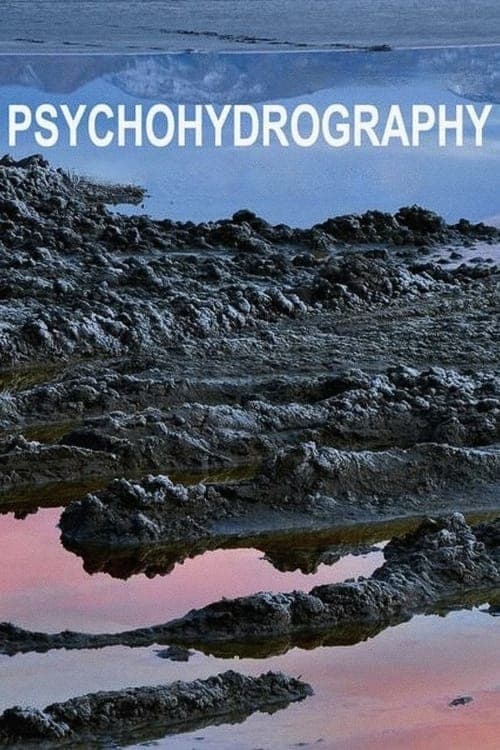 Psychohydrography (2010) Movie Poster