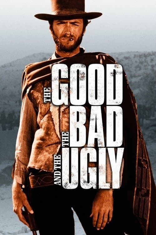 The Good, the Bad and the Ugly (1966) Movie Poster