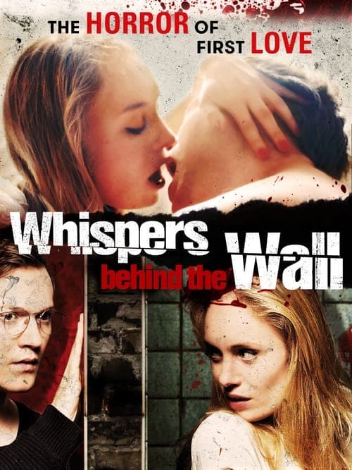 Whispers Behind the Wall (2013) Movie Poster