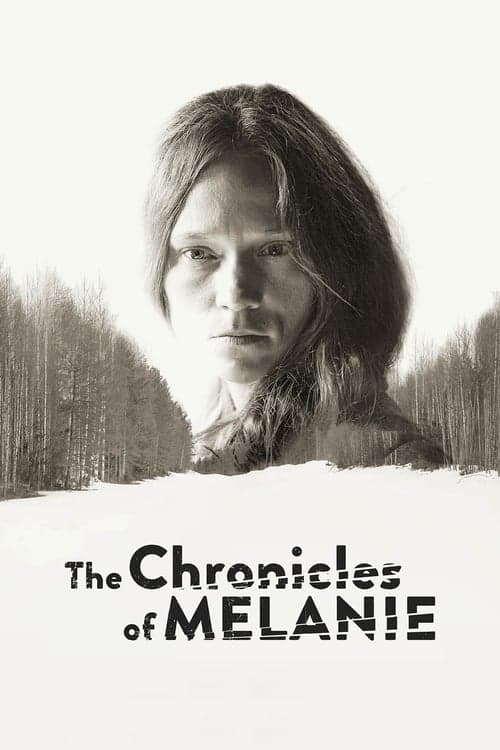 The Chronicles of Melanie (2016) Movie Poster