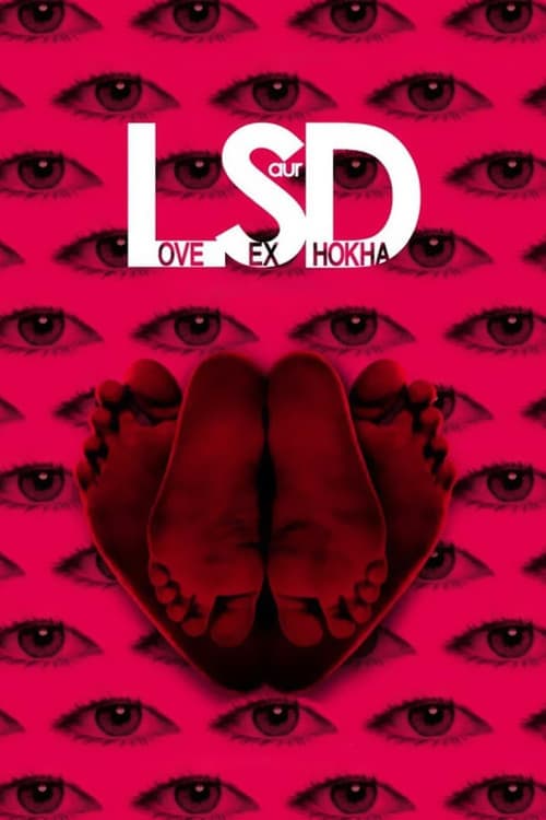 LSD: Love, Sex aur Dhokha (2010) Movie Poster