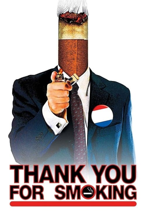 Thank You for Smoking (2005) Movie Poster