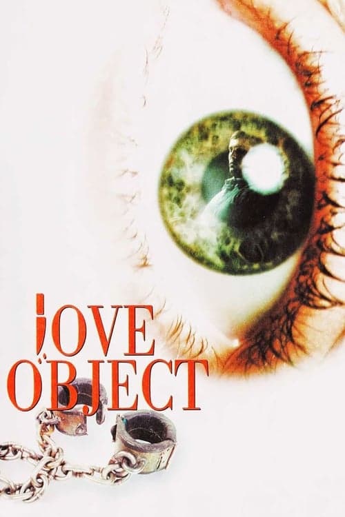 Love Object (2004) Movie Poster