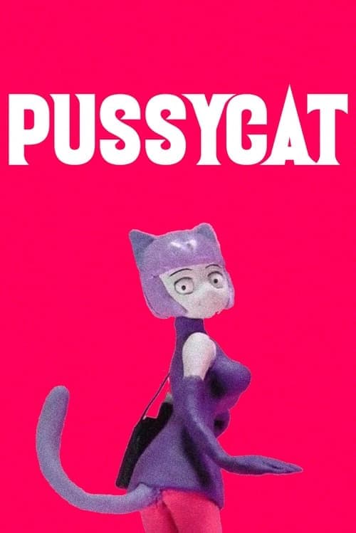 PUSSYCAT (2008) Movie Poster