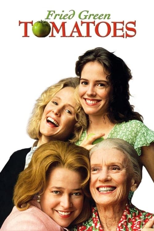 Fried Green Tomatoes (1991) Movie Poster