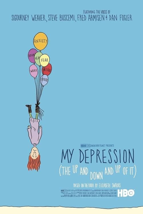 My Depression (The Up and Down and Up of It) (2014) Movie Poster