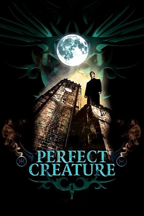 Perfect Creature (2007) Movie Poster