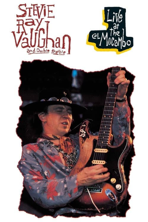 Stevie Ray Vaughan and Double Trouble: Live at the El Mocambo (1983) Movie Poster