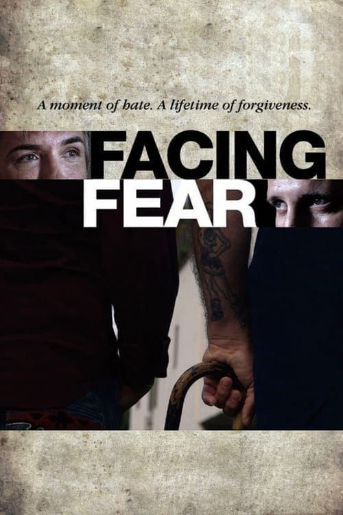 Facing Fear (2013) Movie Poster