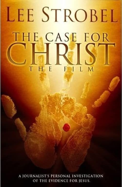 The Case for Christ (2007) Movie Poster