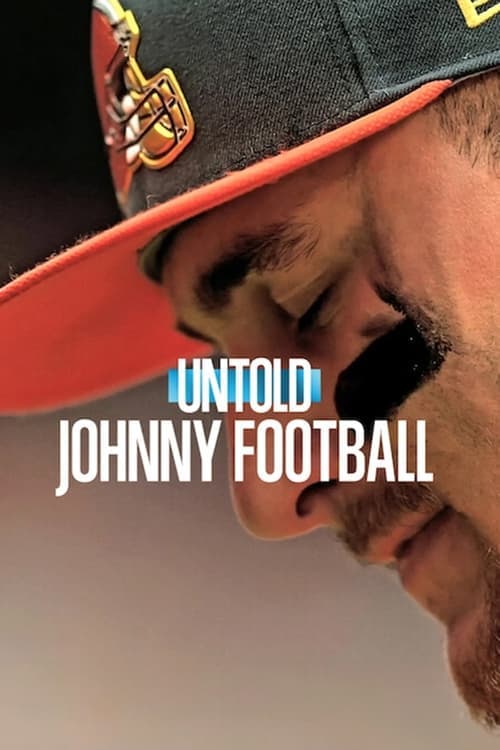 Untold: Johnny Football (2023) Movie Poster