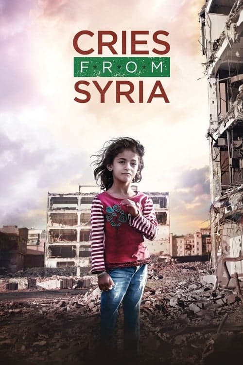 Cries from Syria (2017) Movie Poster