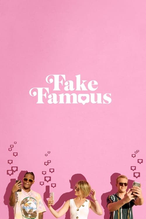 Fake Famous (2021) Movie Poster