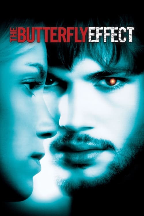 The Butterfly Effect (2004) Movie Poster