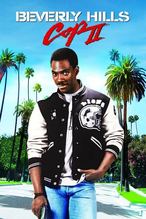 Beverly Hills Cop II (1987) Movie Poster