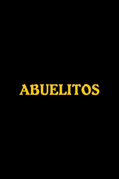 Abuelitos (1999) Movie Poster