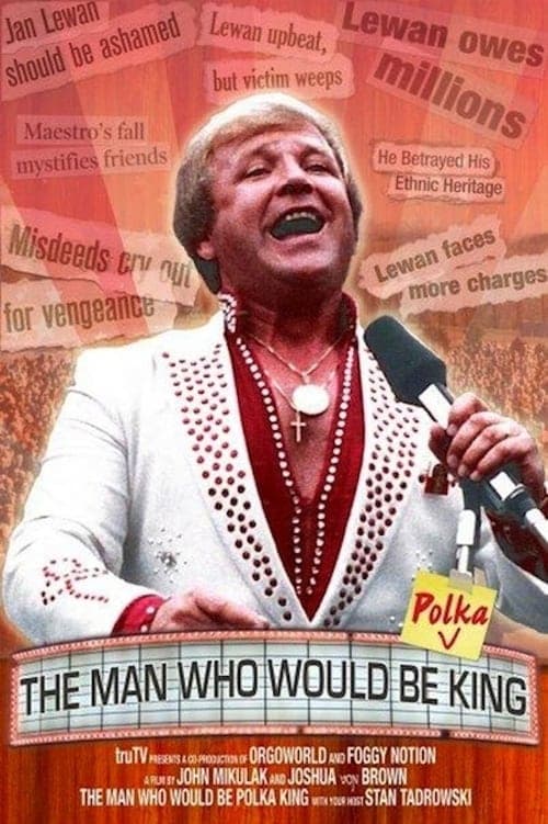 The Man Who Would Be Polka King (2009) Movie Poster