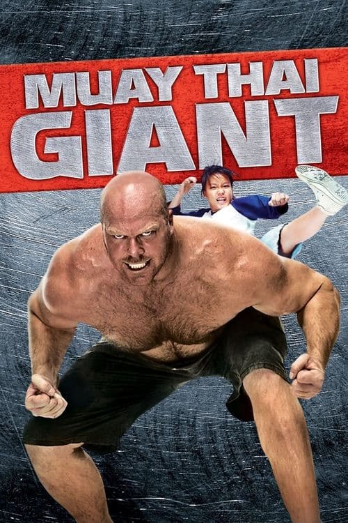 Muay Thai Giant (2008) Movie Poster