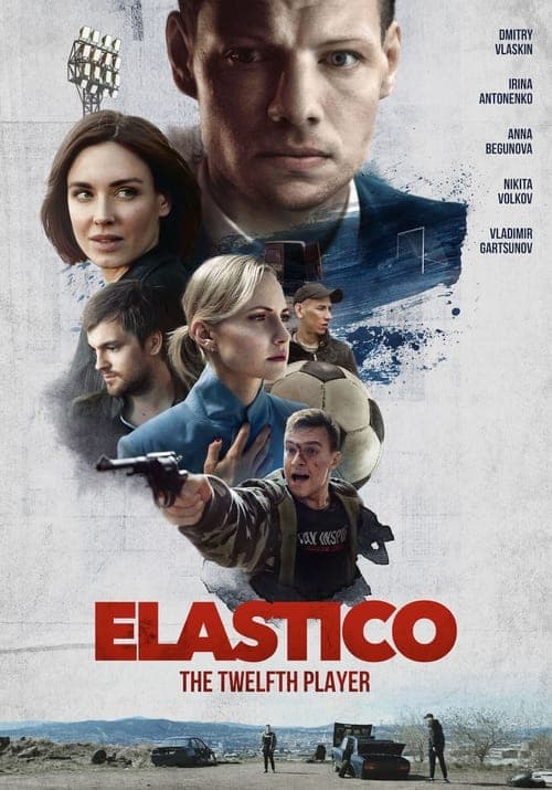 Elastico: The Twelfth Player (2022) Movie Poster