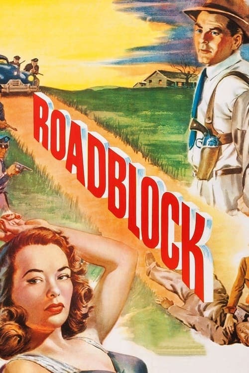 Roadblock (1951) Movie Poster