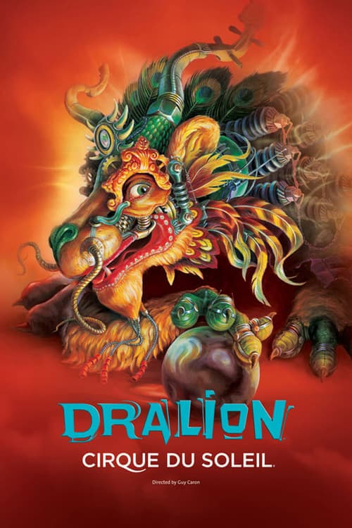 Cirque du Soleil: Dralion