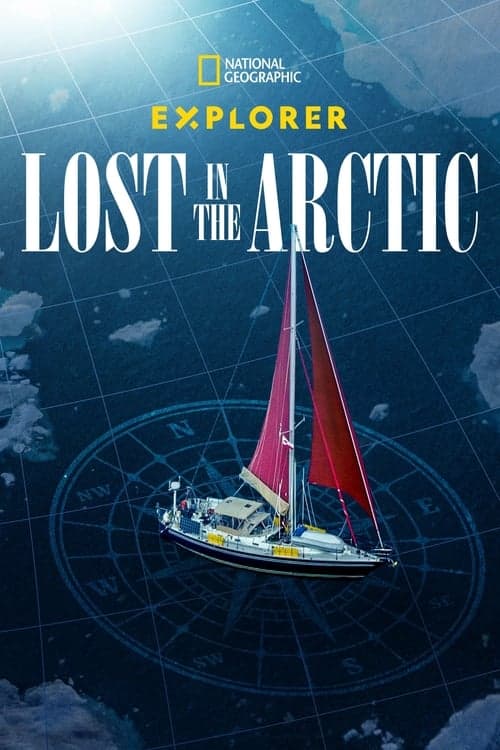 Explorer: Lost in the Arctic (2023) Movie Poster