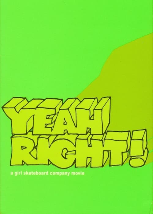 Girl - Yeah Right! (2003) Movie Poster