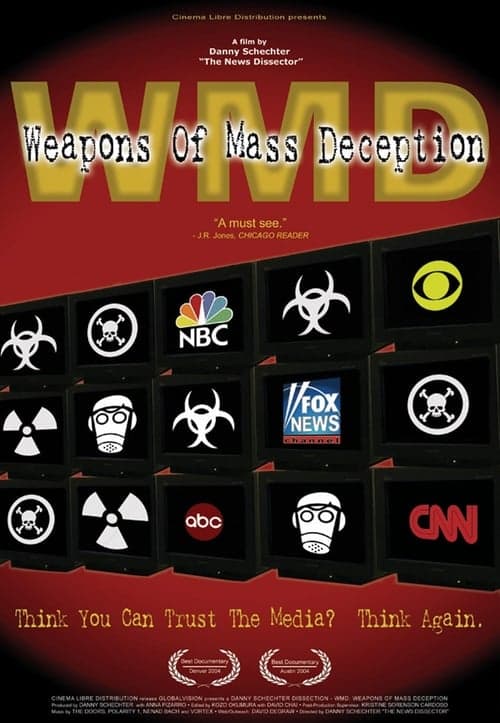 WMD: Weapons of Mass Deception (2004) Movie Poster