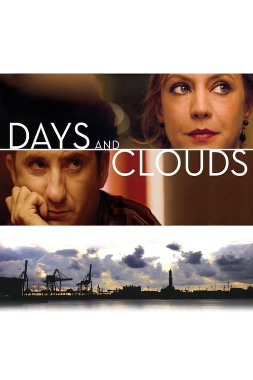 Days and Clouds (2007) Movie Poster