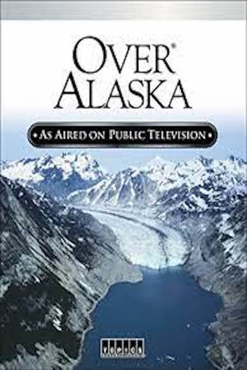 Over Alaska (2001) Movie Poster