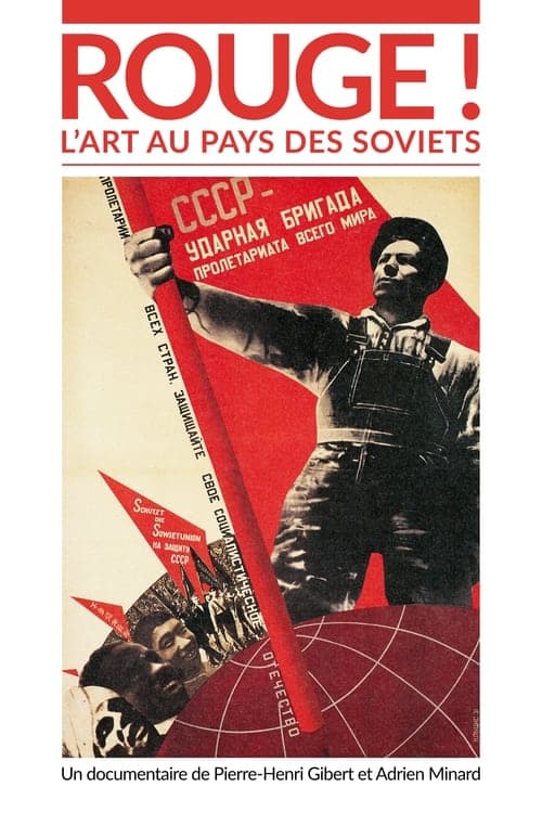 Rouge ! L'Art au pays des soviets (2019) Movie Poster